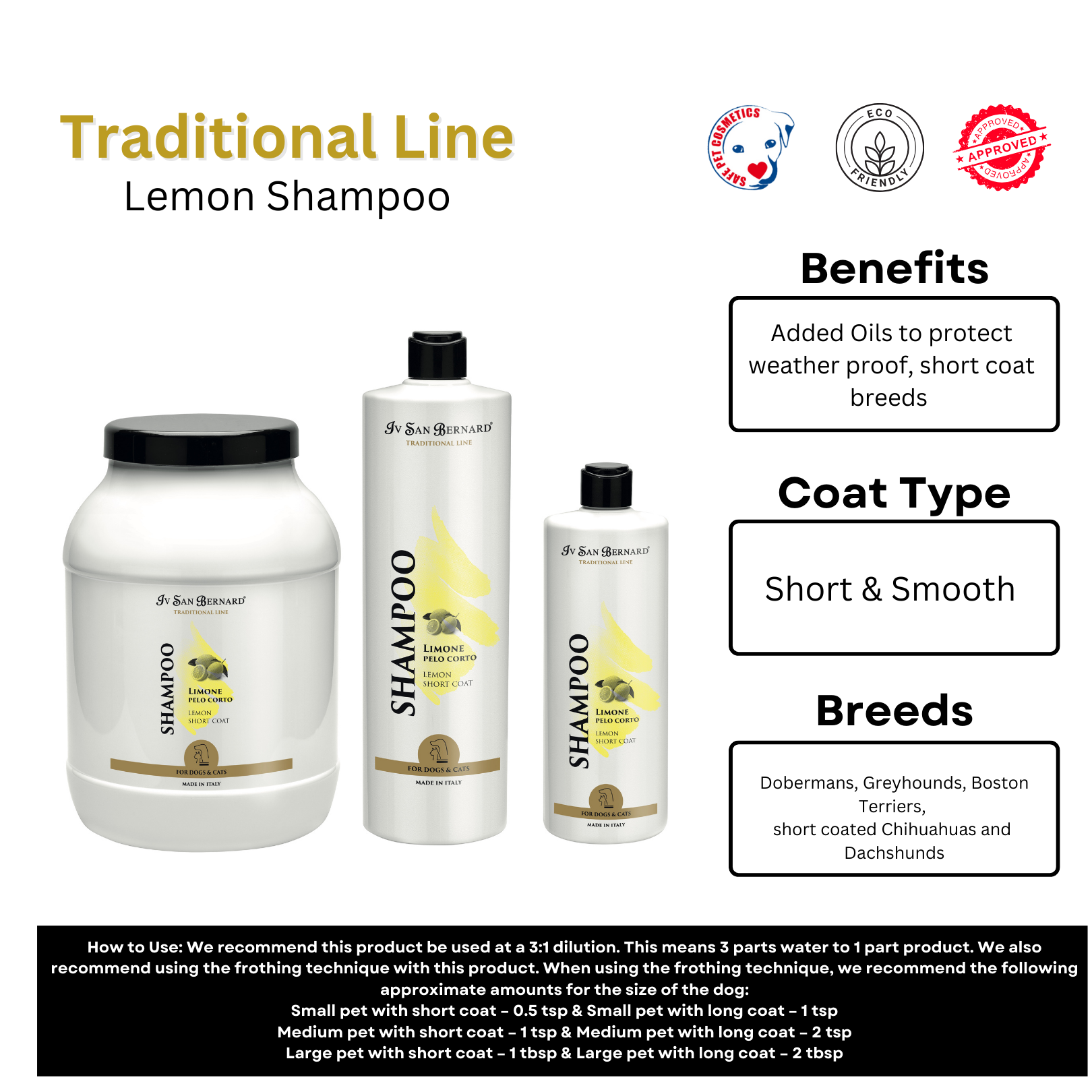 Traditional Line LEMON SHAMPOO Short Coat
