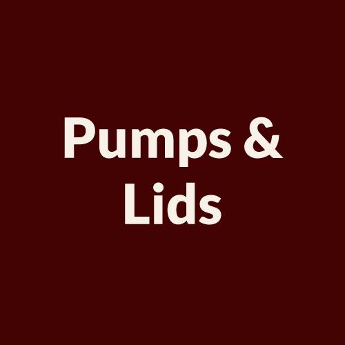 Pumps and Lids